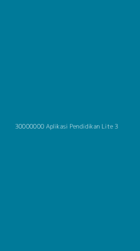 Tampilan Antarmuka Aplikasi 30000000 Aplikasi Pendidikan Lite - 3