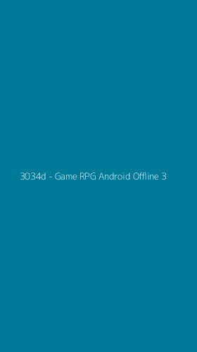 Tampilan Antarmuka Aplikasi 3034d - Game RPG Android Offline - 3