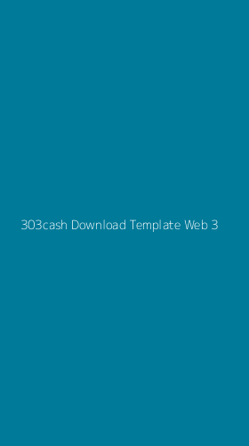 Tampilan Antarmuka Aplikasi 303cash Download Template Web - 3