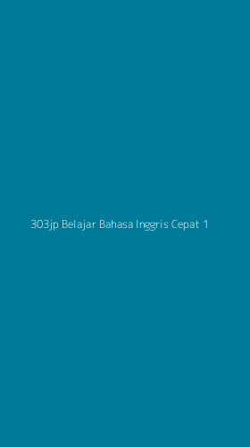 Tampilan Antarmuka Aplikasi 303jp Belajar Bahasa Inggris Cepat - 1