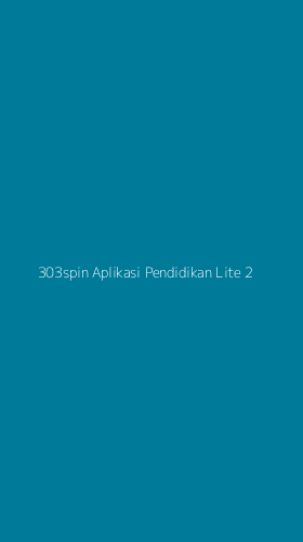 Tampilan Antarmuka Aplikasi 303spin Aplikasi Pendidikan Lite - 2