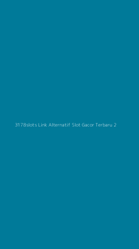Tampilan Antarmuka Aplikasi 3178slots Link Alternatif Slot Gacor Terbaru - 2