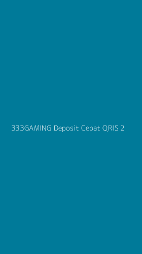 Tampilan Antarmuka Aplikasi 333gaming Deposit Cepat Qris - 2