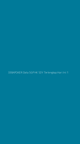 Tampilan Antarmuka Aplikasi 338apoker Data Sgp Hk Sdy Terlengkap Hari Ini - 1