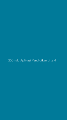 Tampilan Antarmuka Aplikasi 365indo Aplikasi Pendidikan Lite - 4