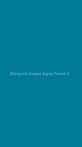 Tampilan Antarmuka Aplikasi 365rajaslot Dompet Digital Terbaik - 3