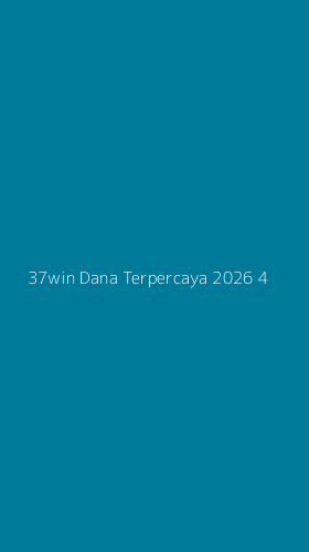 Tampilan Antarmuka Aplikasi 37win Dana Terpercaya 2026 - 4