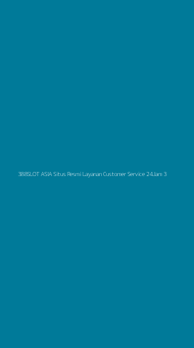 Tampilan Antarmuka Aplikasi 388slot Asia Situs Resmi Layanan Customer Service 24jam - 3