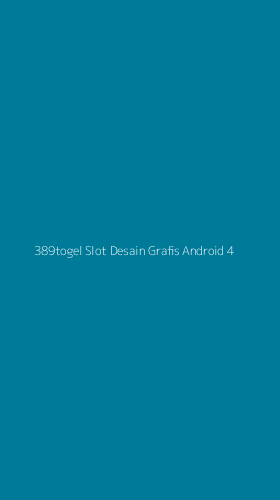 Tampilan Antarmuka Aplikasi 389togel Slot Desain Grafis Android - 4