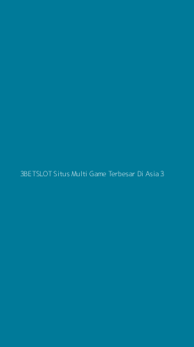 Tampilan Antarmuka Aplikasi 3betslot Situs Multi Game Terbesar Di Asia - 3