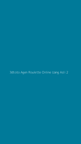 Tampilan Antarmuka Aplikasi 3dtoto Agen Roulette Online Uang Asli - 2