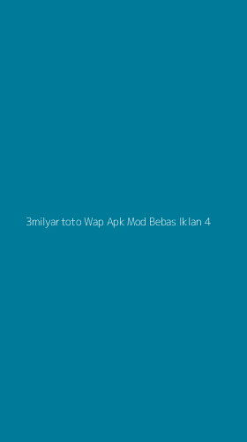 Tampilan Antarmuka Aplikasi 3milyartoto Wap Apk Mod Bebas Iklan - 4