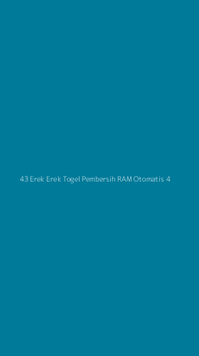 Tampilan Antarmuka Aplikasi 43 Erek Erek Togel Pembersih Ram Otomatis - 4