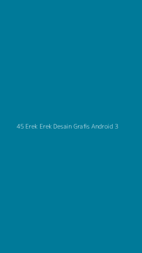 Tampilan Antarmuka Aplikasi 45 Erek Erek Desain Grafis Android - 3