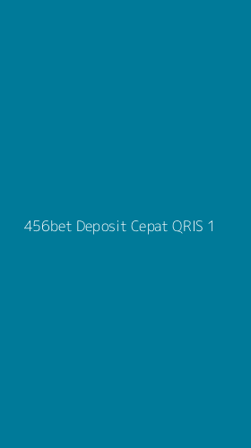 Tampilan Antarmuka Aplikasi 456bet Deposit Cepat Qris - 1