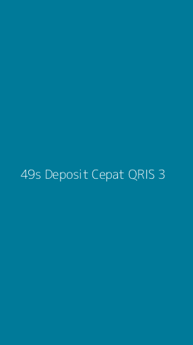 Tampilan Antarmuka Aplikasi 49s Deposit Cepat Qris - 3