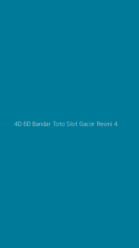 Tampilan Antarmuka Aplikasi 4d 6d Bandar Toto Slot Gacor Resmi - 4