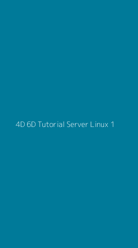 Tampilan Antarmuka Aplikasi 4d 6d Tutorial Server Linux - 1