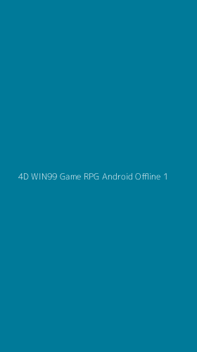 Tampilan Antarmuka Aplikasi 4d Win99 Game Rpg Android Offline - 1