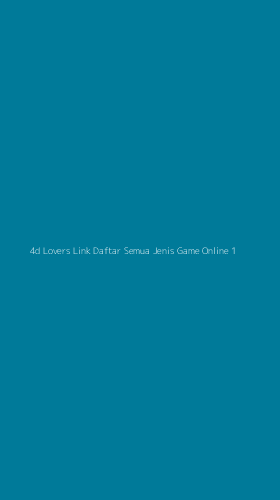 Tampilan Antarmuka Aplikasi 4d Lovers Link Daftar Semua Jenis Game Online - 1