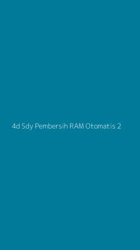 Tampilan Antarmuka Aplikasi 4d Sdy Pembersih Ram Otomatis - 2