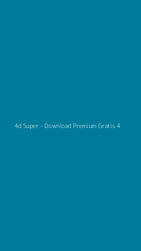 Tampilan Antarmuka Aplikasi 4d Super - Download Premium Gratis - 4