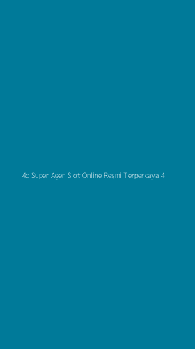 Tampilan Antarmuka Aplikasi 4d Super Agen Slot Online Resmi Terpercaya - 4