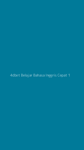 Tampilan Antarmuka Aplikasi 4dbet Belajar Bahasa Inggris Cepat - 1