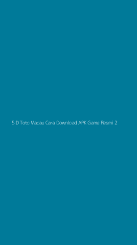 Tampilan Antarmuka Aplikasi 5 D Toto Macau Cara Download Apk Game Resmi - 2