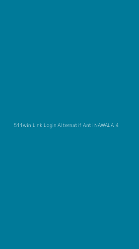 Tampilan Antarmuka Aplikasi 511win Link Login Alternatif Anti Nawala - 4