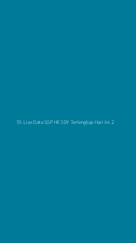 Tampilan Antarmuka Aplikasi 55 Live Data Sgp Hk Sdy Terlengkap Hari Ini - 2