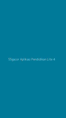 Tampilan Antarmuka Aplikasi 55gacor Aplikasi Pendidikan Lite - 4