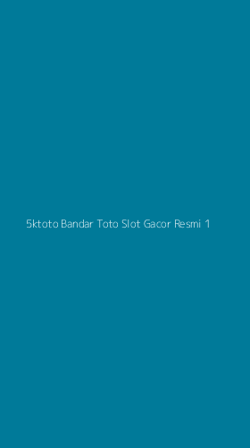 Tampilan Antarmuka Aplikasi 5ktoto Bandar Toto Slot Gacor Resmi - 1