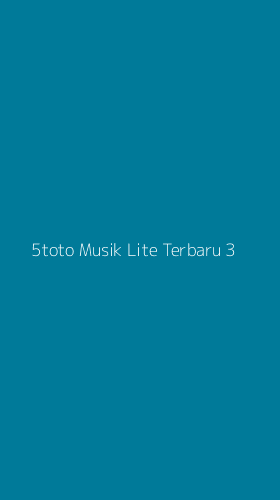 Tampilan Antarmuka Aplikasi 5toto Musik Lite Terbaru - 3