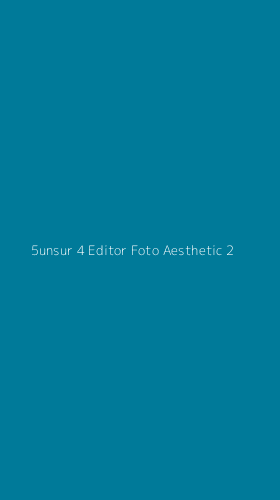 Tampilan Antarmuka Aplikasi 5unsur 4 Editor Foto Aesthetic - 2