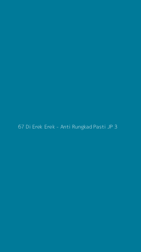 Tampilan Antarmuka Aplikasi 67 Di Erek Erek - Anti Rungkad Pasti JP - 3