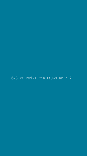 Tampilan Antarmuka Aplikasi 678live Prediksi Bola Jitu Malam Ini - 2