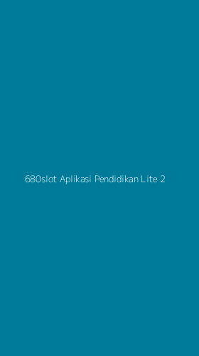 Tampilan Antarmuka Aplikasi 680slot Aplikasi Pendidikan Lite - 2