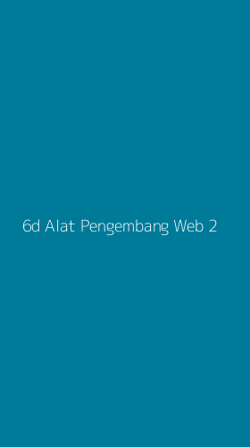 Tampilan Antarmuka Aplikasi 6d Alat Pengembang Web - 2