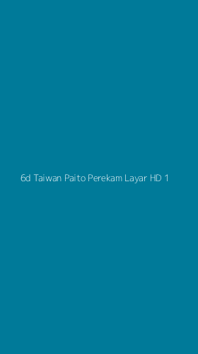 Tampilan Antarmuka Aplikasi 6d Taiwan Paito Perekam Layar Hd - 1