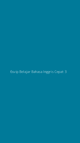 Tampilan Antarmuka Aplikasi 6svip Belajar Bahasa Inggris Cepat - 3