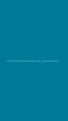 Tampilan Antarmuka Aplikasi 7 Slot Login Cara Recovery Akun Lupa Password - 4