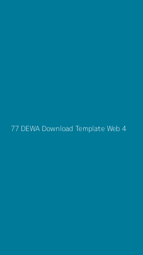Tampilan Antarmuka Aplikasi 77 Dewa Download Template Web - 4