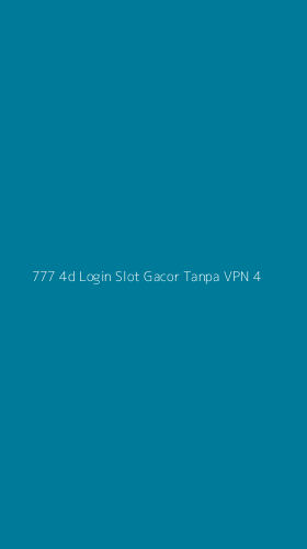 Tampilan Antarmuka Aplikasi 777 4d Login Slot Gacor Tanpa Vpn - 4