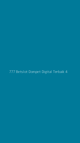 Tampilan Antarmuka Aplikasi 777 Betslot Dompet Digital Terbaik - 4