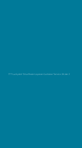 Tampilan Antarmuka Aplikasi 777 Luckyslot Situs Resmi Layanan Customer Service 24jam - 2