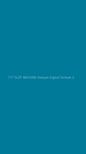 Tampilan Antarmuka Aplikasi 777 Slot Machine Dompet Digital Terbaik - 2