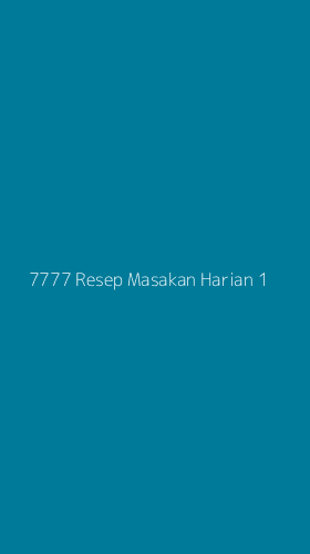 Tampilan Antarmuka Aplikasi 7777 Resep Masakan Harian - 1