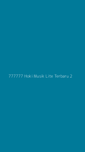 Tampilan Antarmuka Aplikasi 777777 Hoki Musik Lite Terbaru - 2