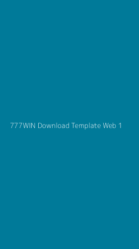 Tampilan Antarmuka Aplikasi 777win Download Template Web - 1